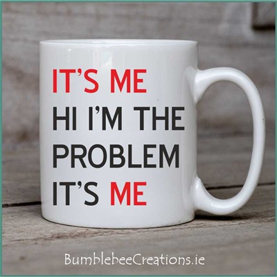 Taylor Swift Mug : It's Me